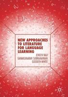New Approaches to Literature for Language Learning 3030152553 Book Cover