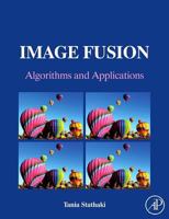 Image Fusion: Algorithms and Applications 149330092X Book Cover