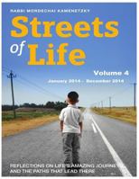 Streets of Life Collection Volume 4: Reflections on Life's Amazing Journeys and the Paths That Lead There 1539842878 Book Cover