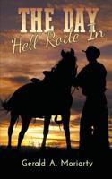 The Day Hell Rode In 1949483908 Book Cover