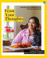Feast Your Thoughts B0F3VBN8TK Book Cover