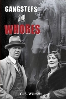 Gangsters & Whores 0645116661 Book Cover