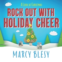 Rock Out With Holiday Cheer: A Look at Christmas B0C7TCGB58 Book Cover