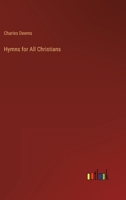 Hymns for All Christians 3368821873 Book Cover