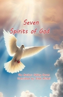 The Seven Spirits of God 9772105195 Book Cover