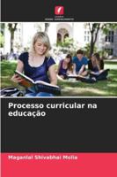 Processo curricular na educação (Portuguese Edition) 6202497424 Book Cover