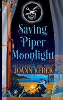 Saving Piper Moonlight 1953270182 Book Cover