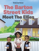 The Barton Street Kids: Meet The Ellies 1645153061 Book Cover