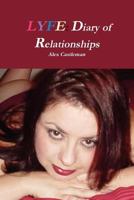 Lyfe: Diary of Relationships 1105398730 Book Cover