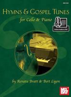 Hymns & Gospel Tunes for Cello & Piano 0786692030 Book Cover