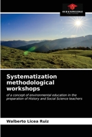 Systematization methodological workshops 6203247278 Book Cover