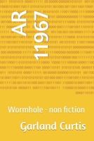 AR 11967: Wormhole - non fiction B09ZCX7R17 Book Cover