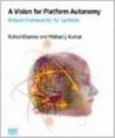 A Vision for Platform Autonomy: Robust Frameworks for Systems 1934053252 Book Cover
