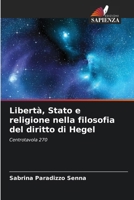 Libertà, Stato e religione nella filosofia del diritto di Hegel 6207306511 Book Cover