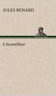 L'Ecornifleur 1530476275 Book Cover