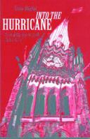 Into the Hurricane: Attacking Socialism and the CCF 189728909X Book Cover
