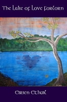 The Lake of Love Forlorn B084QL186F Book Cover