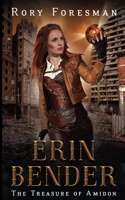 Erin Bender: The Treasure of Amidon