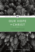 Design for Discipleship (Our Hope in Christ, Book 7) 0891090428 Book Cover