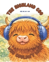 The Highland Coo Who Couldn't Moo B0GMWQW8PL Book Cover