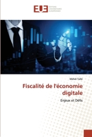 Fiscalité de l'économie digitale: Enjeux et Défis 6203424498 Book Cover