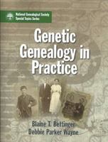 Genetic genealogy in practice 1935815229 Book Cover