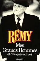 Mes grands hommes et quelques autres 2246279216 Book Cover
