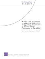A New Look at Gender and Minority Differences in Officer Career Progression in the Military 0833059378 Book Cover