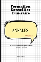 Formation Conseiller Funéraire: Annales volume 2 B0C6C63KCV Book Cover