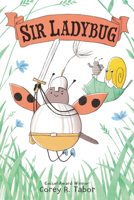 Sir Ladybug 0063069067 Book Cover