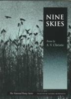 Nine Skies: Poems (National Poetry Series) 0252066448 Book Cover
