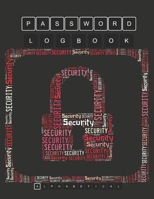 Password Log Book: Password Keeper Book With Alphabetical Tabs ( Size 8.5 X 11 ) Security Info Text Design And Arrangement Concept 1709828781 Book Cover