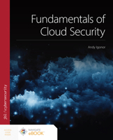 Fundamentals of Cloud Security 1284251497 Book Cover