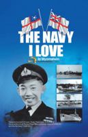 The Navy I Love 1543746349 Book Cover