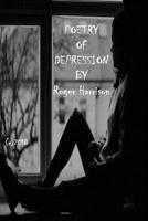 Poetry Of Depression 1983728489 Book Cover