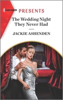 The Wedding Night They Never Had 1335567984 Book Cover