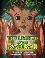 The Legend of the Baobab 1632322803 Book Cover