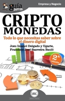 GuíaBurros Criptomonedas: Todo lo que necesitas saber sobre el dinero digital 8417681078 Book Cover