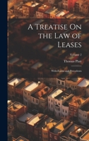 A Treatise On the Law of Leases: With Forms and Precedents; Volume 2 1022759086 Book Cover