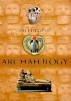 The History of Archaeology 1841003115 Book Cover