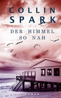 Der Himmel so nahe B09ZVX13R5 Book Cover