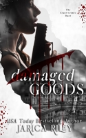 Damaged Goods B0BFHPYMJ7 Book Cover