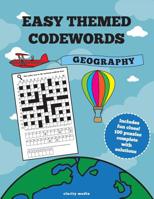 Easy Themed Codewords: Geography 1503112918 Book Cover