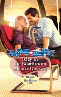 Baby in the Boardroom 0373752970 Book Cover