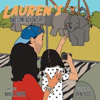 Lauren's Awesome Adventures 1467871478 Book Cover