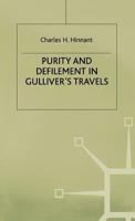 Purity And Defilement In Gulliver's Travels 0333428706 Book Cover