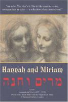 Hannah and Miriam 1425747302 Book Cover