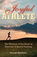 The Joyful Athlete 1565892895 Book Cover