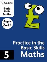 Practice in the Basic Skills (10) - Maths Book 5: Maths Bk.5 0007177100 Book Cover