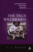 The True Wilderness 0264673549 Book Cover